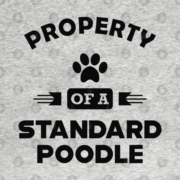 Standard Poodle Dog - Property of a standard poodle by KC Happy Shop